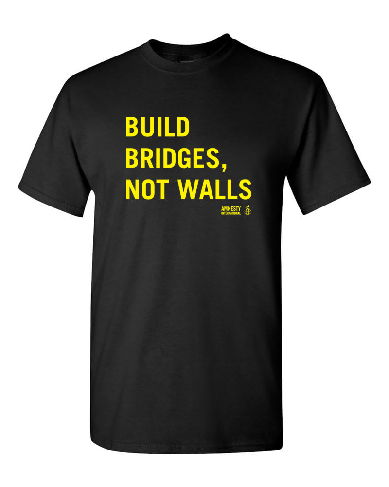 Build Bridges Not Walls T-shirt